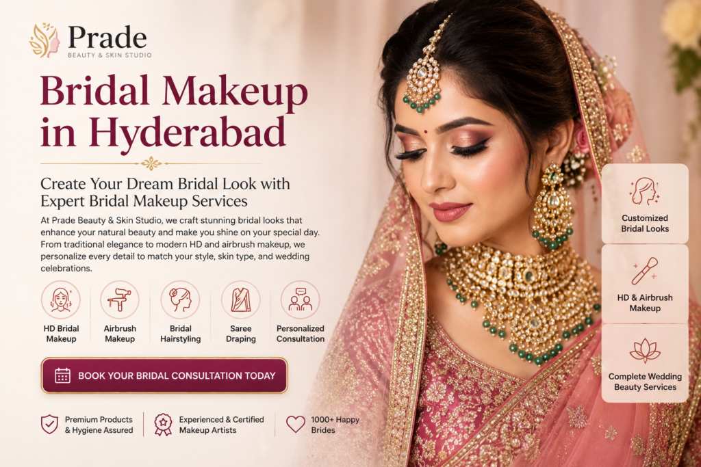 bridal makeup in hyderabad by prade beauty and skin studio